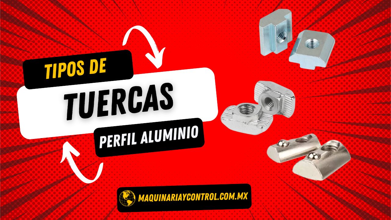 Tipos de Tuercas para Perfiles de Aluminio Estructural